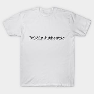 Bold Authentic T-Shirt